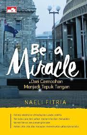 Be a miracle :  dari cemoohan menjadi tepuk tangan