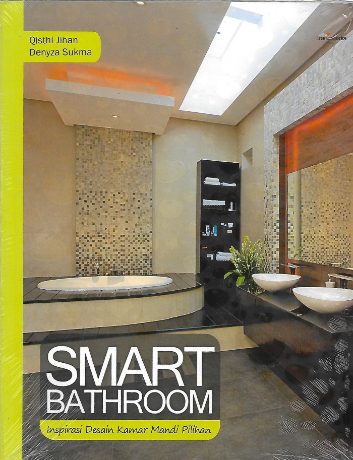 Smart bathroom :  inspirasi desain kamar mandi pilihan