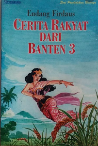 Cerita Rakyat dari Banten 3