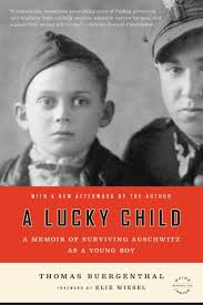 Lucky Child :  memoar survivor auschwitz semasa bocah