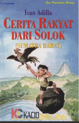 Cerita rakyat dari Solok (Sumatra Barat)