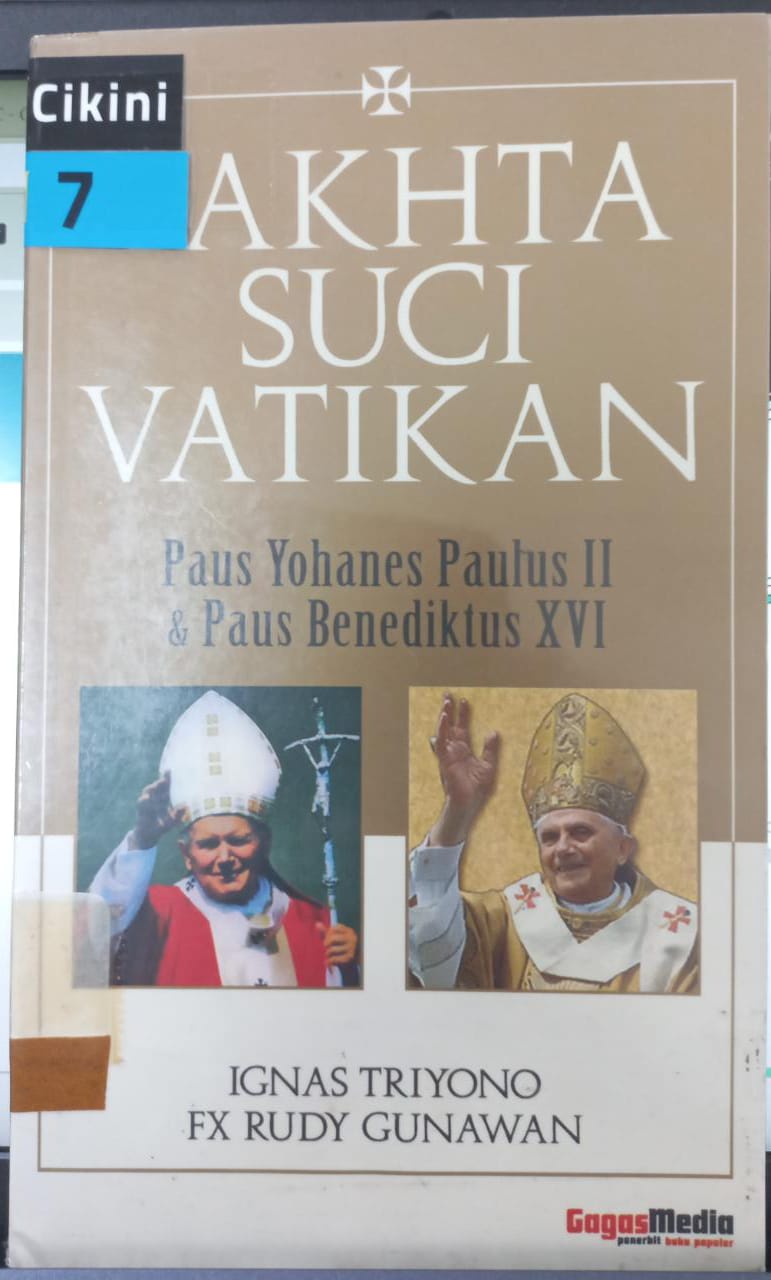 Takhta Suci Vatikan :  Paus Yohanes Paulus dan Paus Benekditus xvi