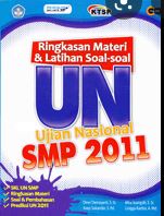 Ringkasan materi dan latihan soal-soal UN SMP 2011