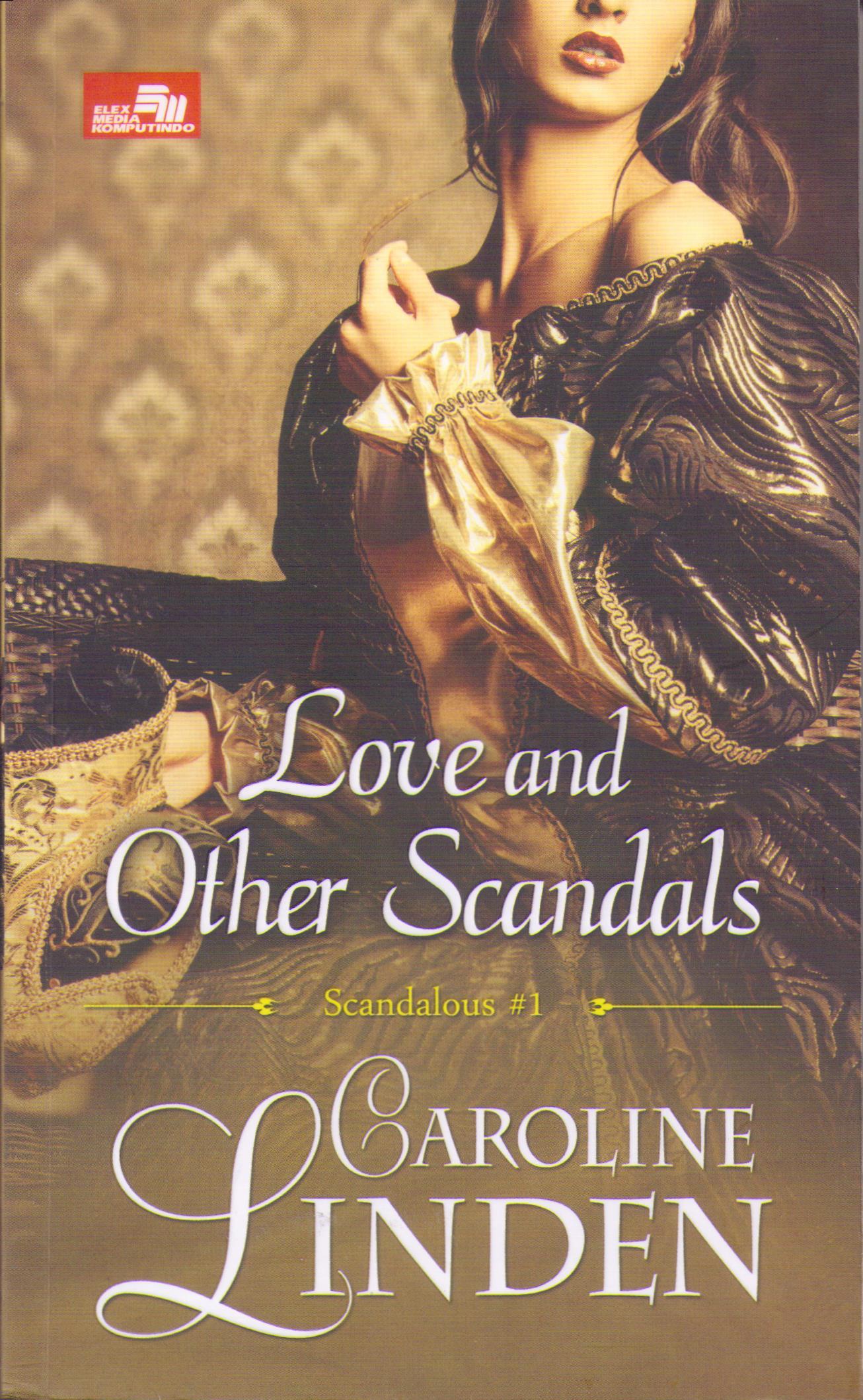 Love and other scandals = antara cinta dan skandal
