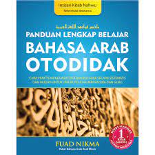 Panduan lengkap belajar bahasa Arab otididak :  Jilid 1 kitab nahwu