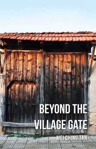 Beyond The Village Gate