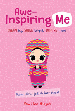 Awe-inspiring me :  dream big, shine bright, inspire more
