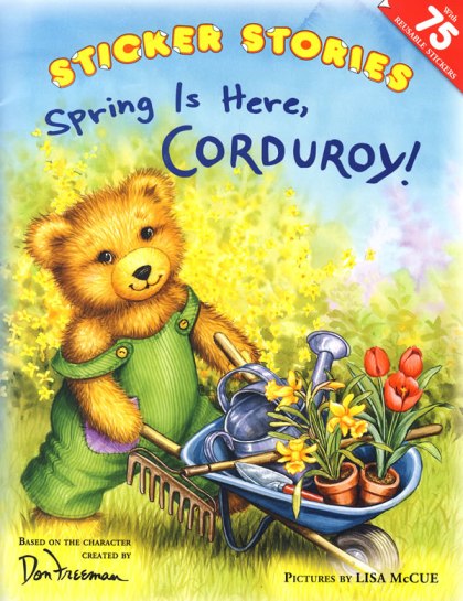 Spring is Here, Corduroy!