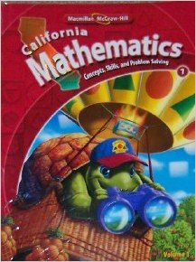 California mathematics :  Concepts, Skills, and Problem Solving = Volume 1
