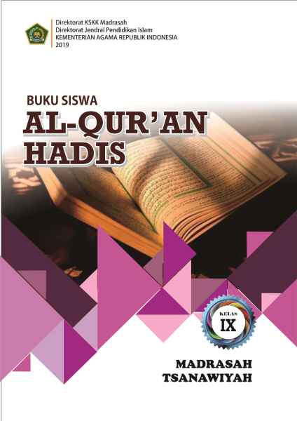 Al-Quran Hadis 3 :  Kelas IX MTs