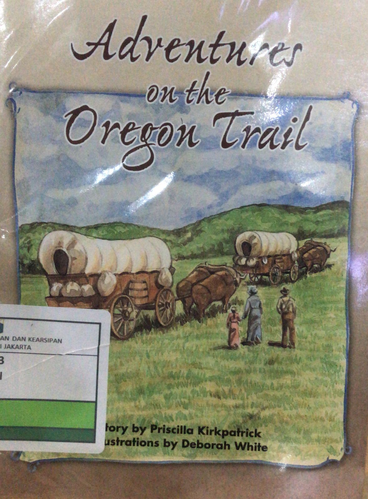 Adventures on the Oregon Trail