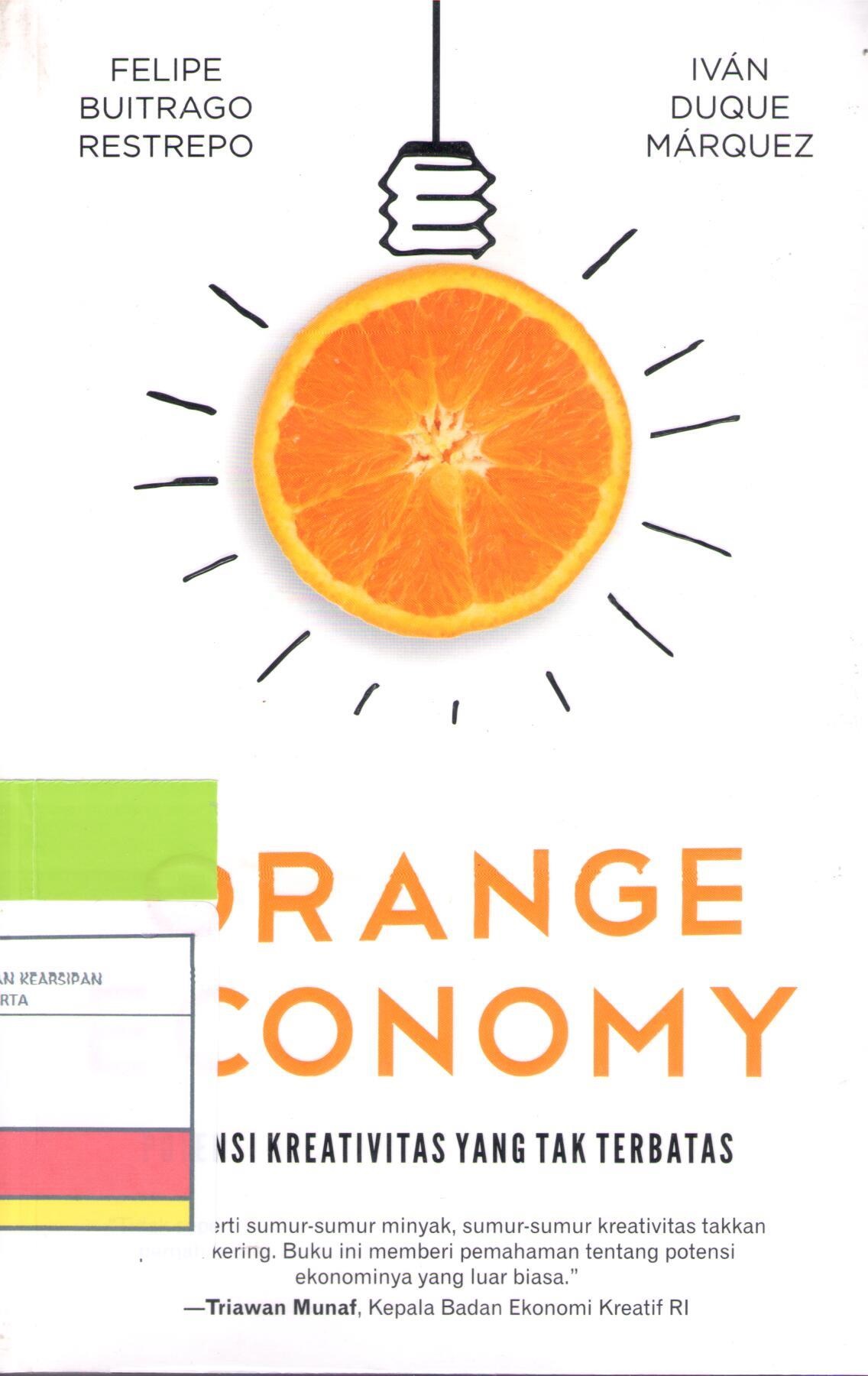 Orange Economy :  potensi kreativitas yang tak terbatas