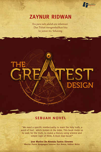 The greatest design :  menguak misteri arkeologi terbesar tiga agama