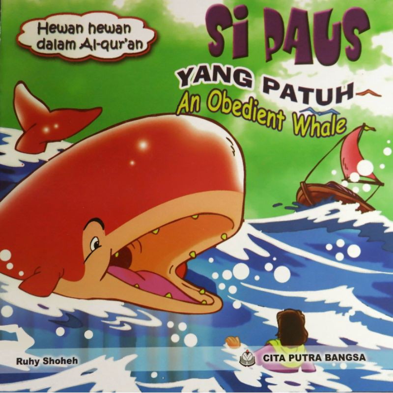 Si Paus yang Patuh = An Obedient Whale