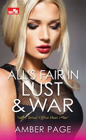 All's Fair in Lust & War