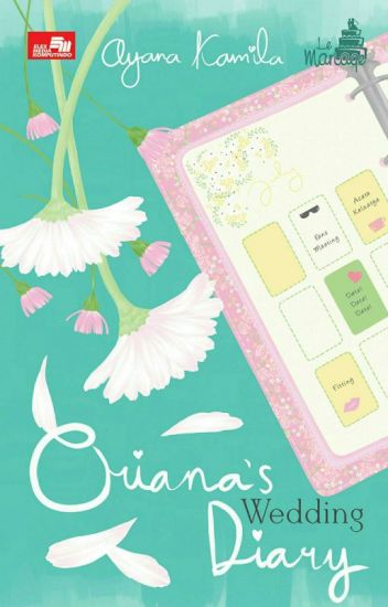 Oriana's Wedding Diary