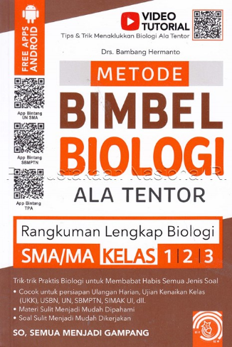 Metode Bimbel Biologi ala tentor SMA/MA kelas 1, 2 & 3