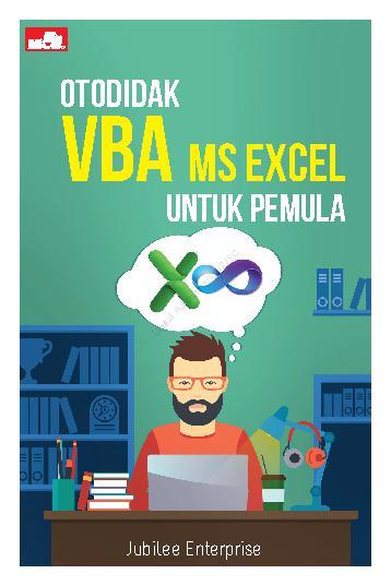 Otodidak VBA Ms Excel untuk Pemula