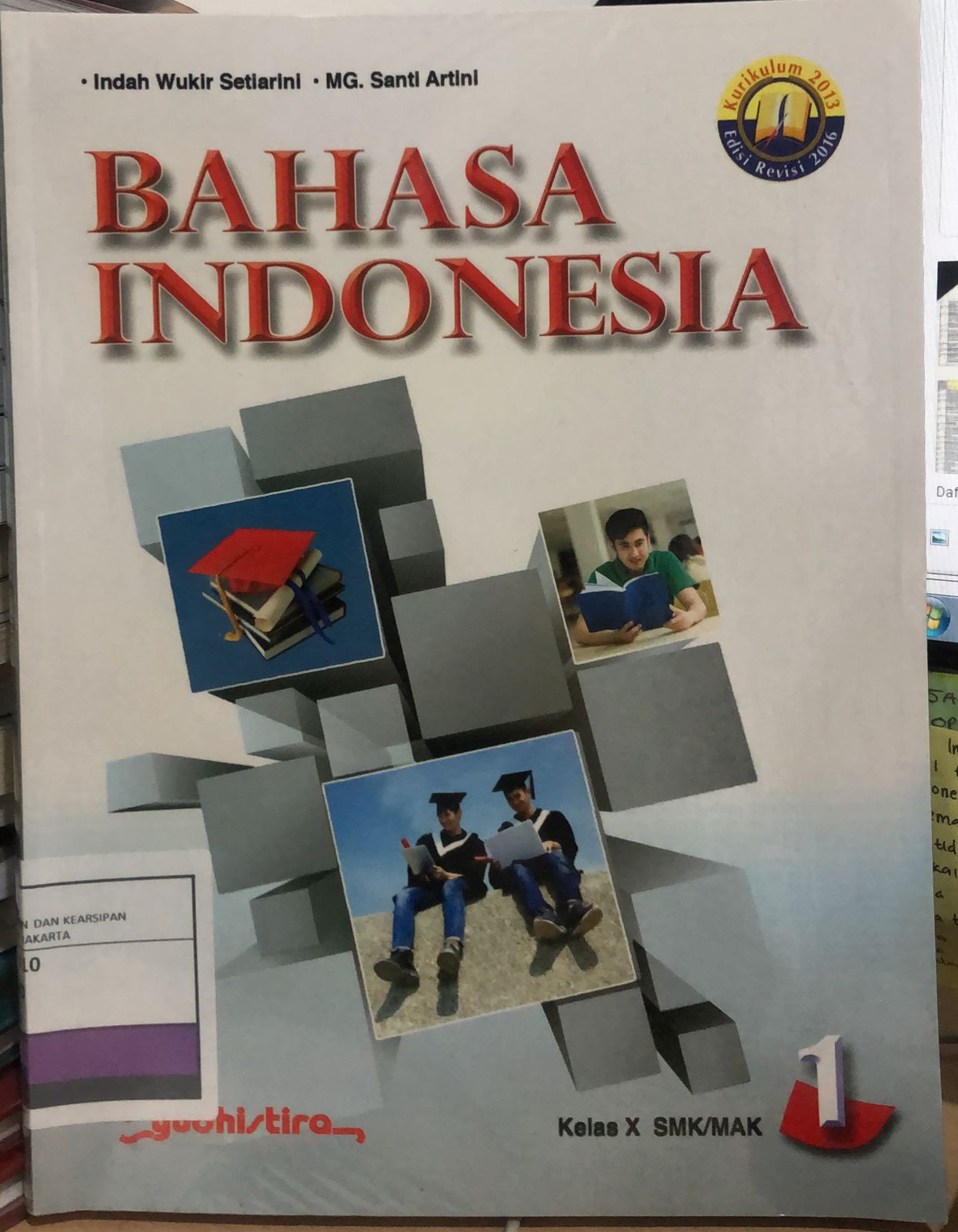 Bahasa Indonesia 1 :  SMK/MAK Kelas X