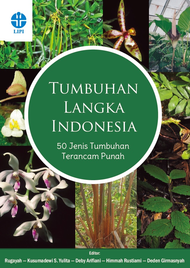 Tumbuhan Langka Indonesia :  50 jenis tumbuhan terancam punah