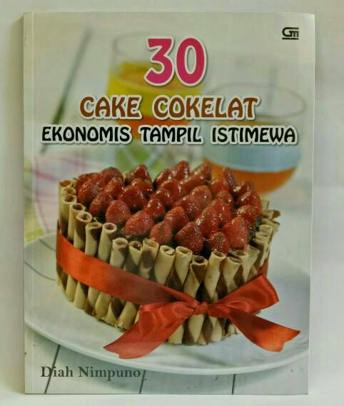 30 Cake Cokelat Ekonomis Tampil Istimewa