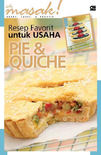 Resep Favorit untuk Usaha :  Pie & Quiche