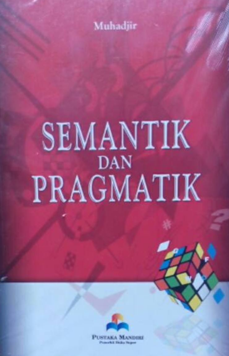 Pragmatik (Supplemen Semantik dan Pragmatik)