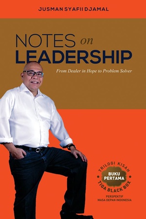 Notes on leadership :  from dealer in hope to problem solver