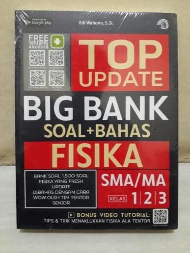 TOP Update Big Bank Fisika SMA/MA 1, 2, & 3
