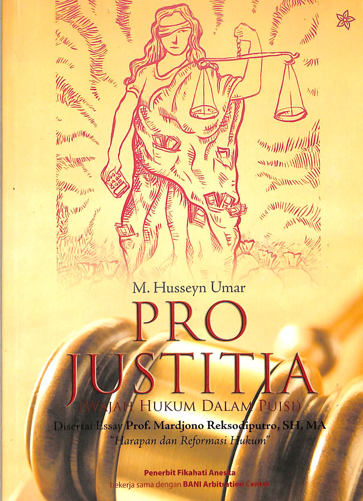 Pro Justitia :  Wajah Hukum Dalam Puisi