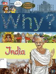 WHY? :  India