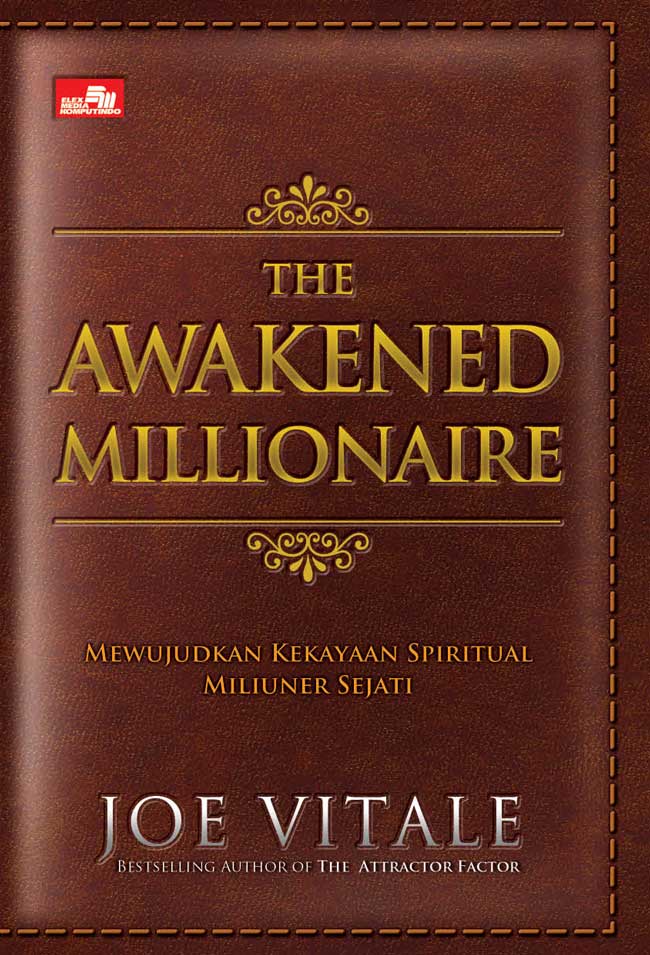 The Awakened Millionaire :  a manifesto for the spiritual wealth movement