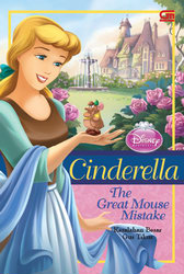 Cinderella the great mouse mistake :  Kesalahan besar gus tikus