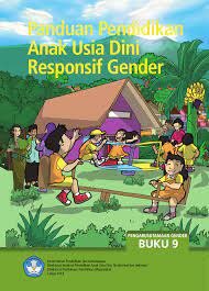 Panduan Pendidikan Anak Usia Dini Responsif Gender