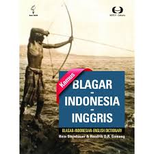 Kamus Blagar-Indonesia-Inggris; :  Blagar-Indonesian-English Dictionary