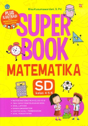 Super Book Matematika SD Kelas 4,5,6