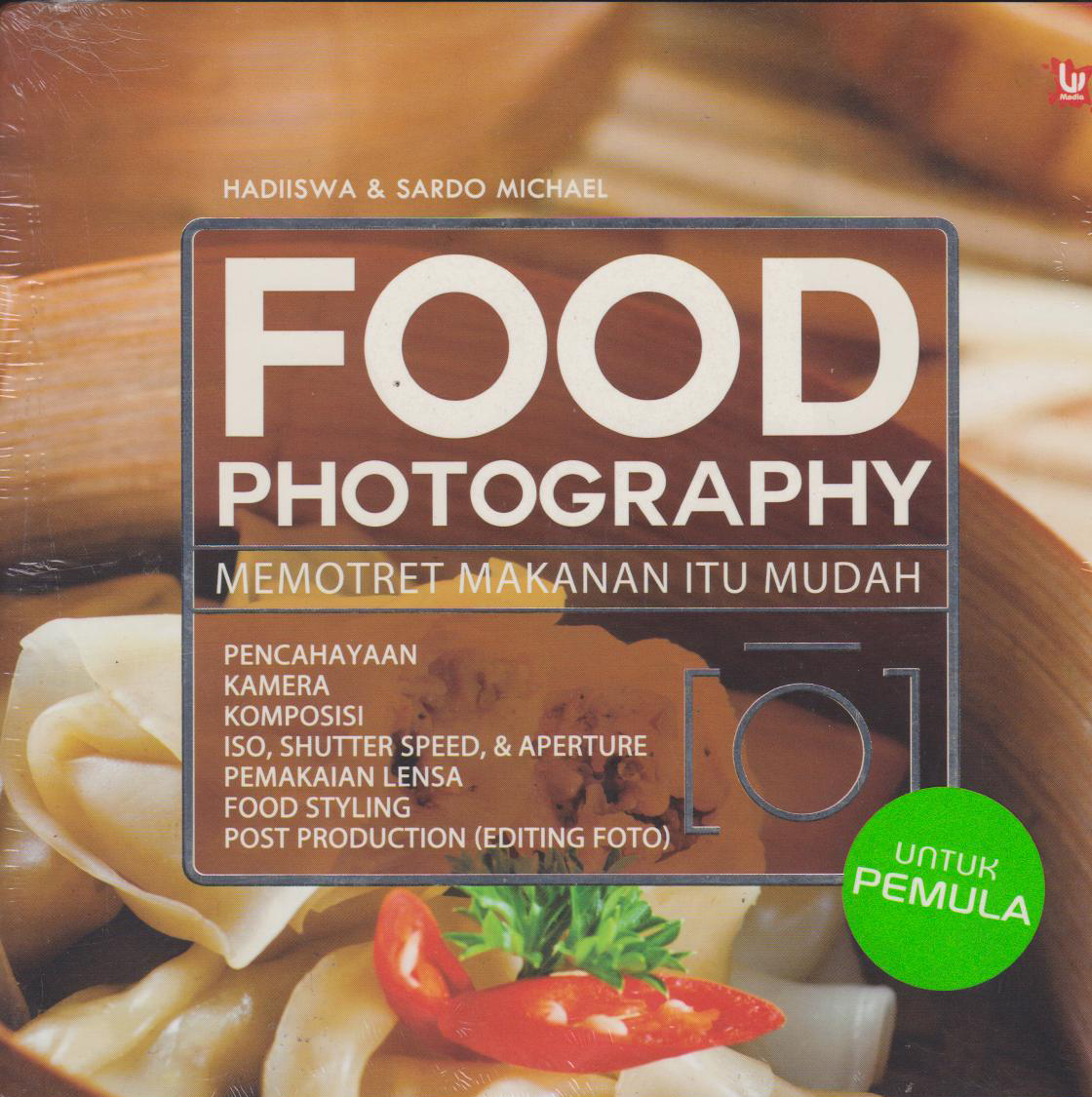 Food Photography :  Memotret makanan itu mudah