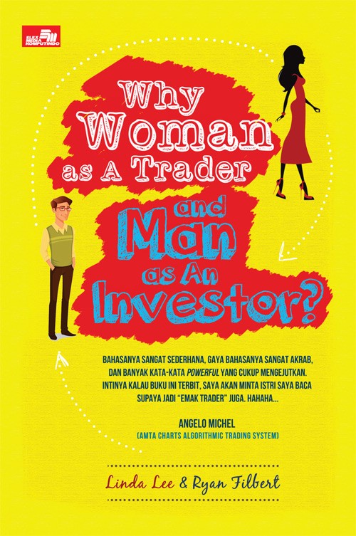Why Woman as a Trader and man as an Investor?