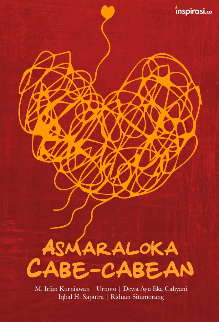 Asmaraloka Cabe-Cabean :  Antologi Puisi Esai 2015