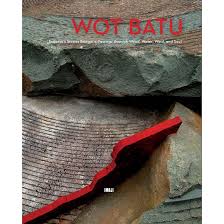 Wot Batu :  Sunaryo's stones bridge : a passage through wood, water, wind, and soul