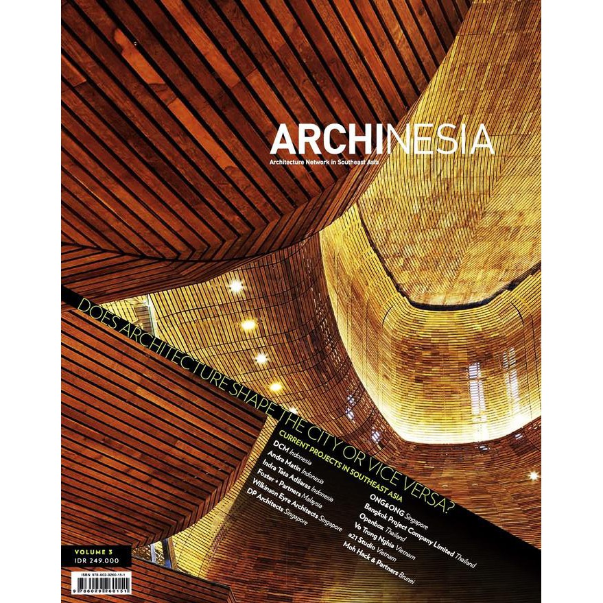Archinesia :  Architecture Network in Southeast Asia, Volume 3