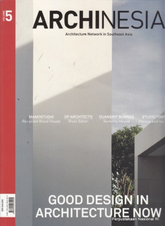 Archinesia : Architecture Network in Southeast Asia, Volume 5