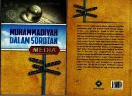 Muhammadiyah Dalam Sorotan Media