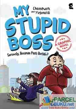 My Stupid Boss (A Graphic Novel)