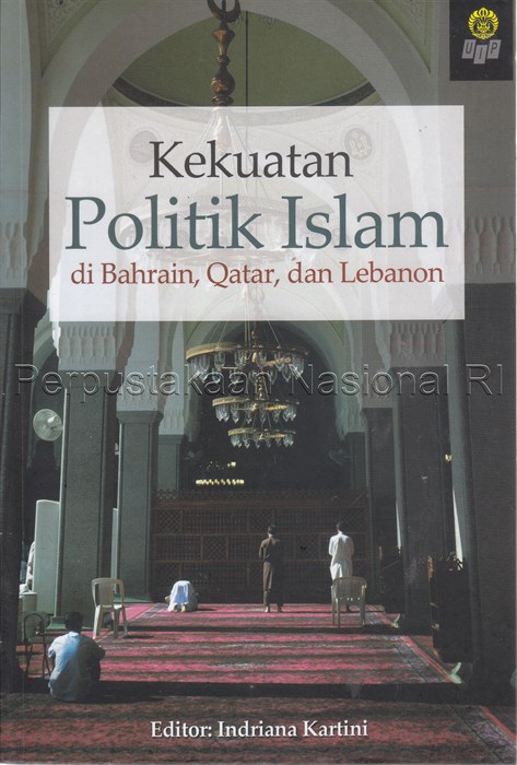Kekuatan Politik Islam di Bahrain, Qatar, dan Lebanon