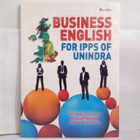 Business English for IPPS of UNINDRA