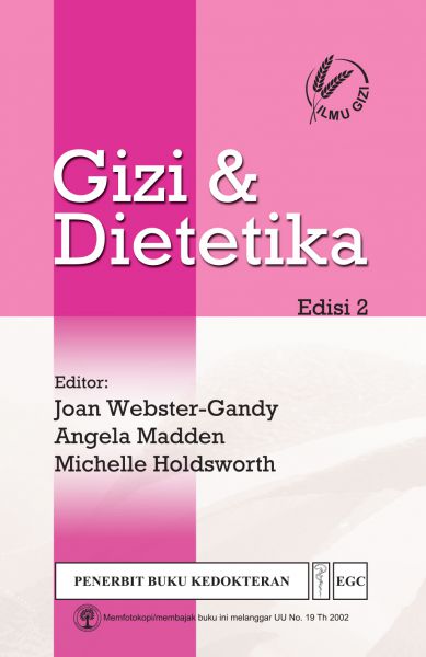 Gizi & Dietetika = Oxford Handbook of Nutrition and Dietetics