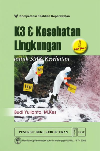 K3 & Kesehatan Lingkungan untuk SMK Kesehatan