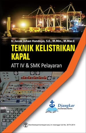 Teknik Kelistrikan Kapal :  ATT IV & SMK Pelayaran