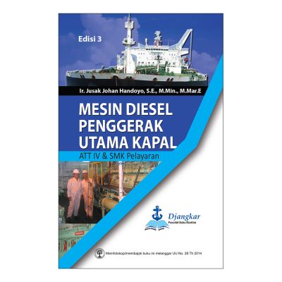 Mesin Diesel Penggerak Utama Kapal :  ATT IV & SMK Pelayaran, Ed. 3